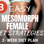Mesomorph Female _Diet Strategies