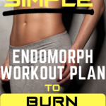 Endomorph Workout Plan to Reduce Belly Fat_Pin